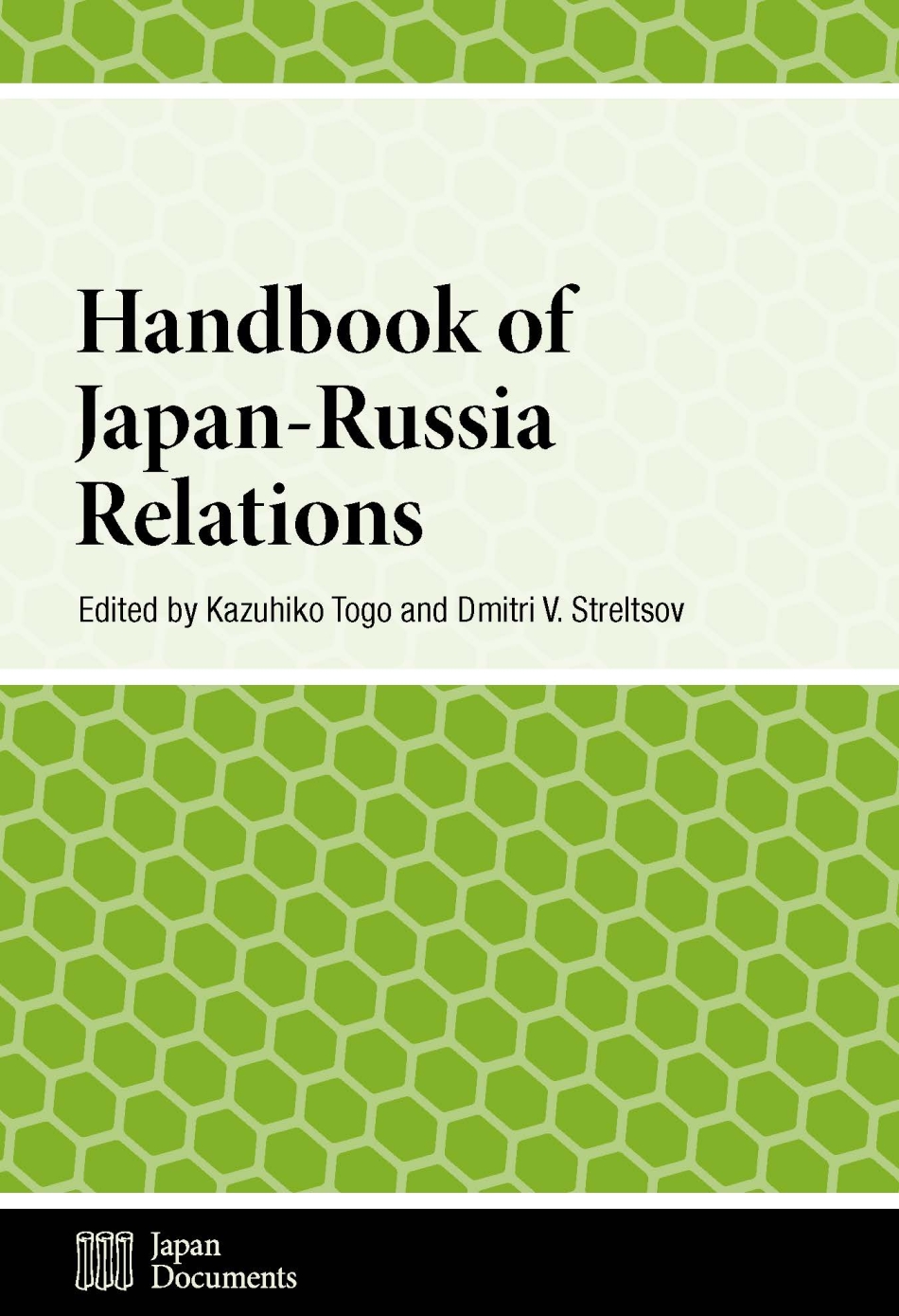 Handbook of Japan-Russia Relations.