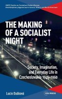 The Making of a Socialist Night