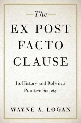 The Ex Post Facto Clause