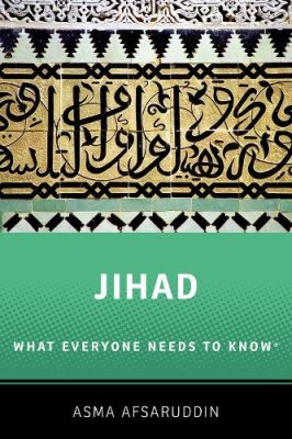 Jihad: What Everyone Needs to Know.