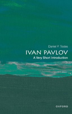 Ivan Pavlov: A Very Short Introduction.