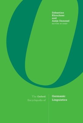 The Oxford Encyclopedia of Germanic Linguistics.