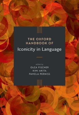 The Oxford Handbook of Iconicity in Language.