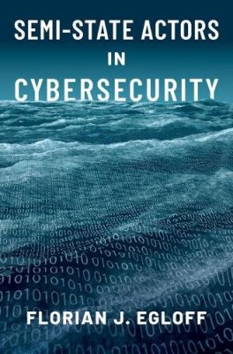 Semi-State Actors in Cybersecurity.