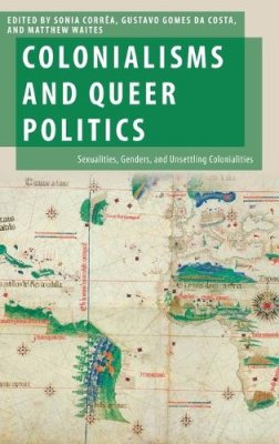 Colonialisms and Queer Politics