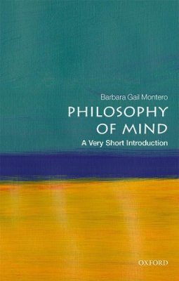 Philosophy of Mind: A Very Short Introduction.