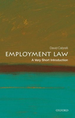 Employment Law: A Very Short Introduction.