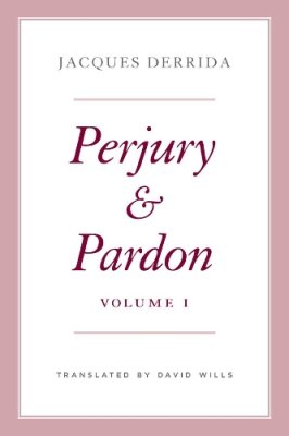 Perjury and Pardon. Volume I.