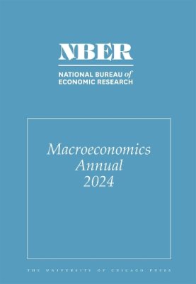 NBER Macroeconomics Annual, 2024. Volume 39.