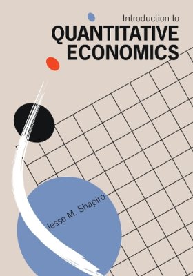 Introduction to Quantitative Economics.