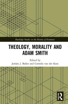 Theology, Morality and Adam Smith.