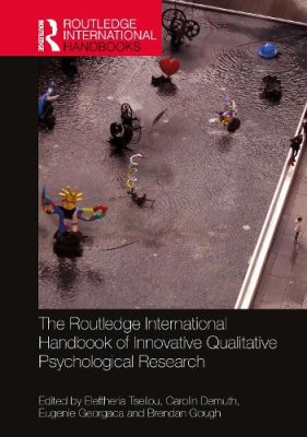 The Routledge International Handbook of Innovative Qualitative Psychological Research.