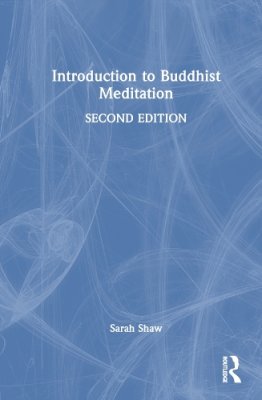 Introduction to Buddhist Meditation.