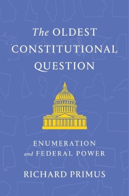 The Oldest Constitutional Question