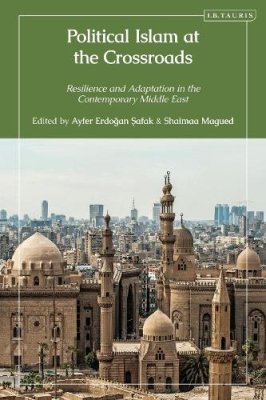 Political Islam at the Crossroads