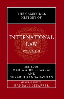 The Cambridge History of International Law. Volume 2