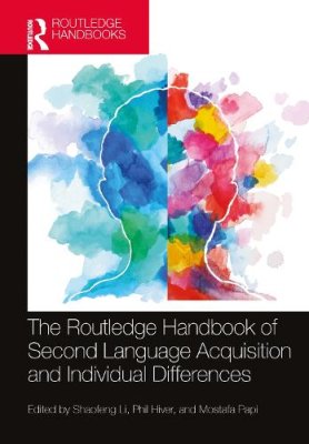The Routledge Handbook of Second Language Acquisition and Individual Differences.