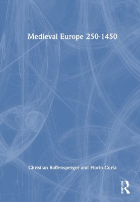 Medieval Europe 250-1450.