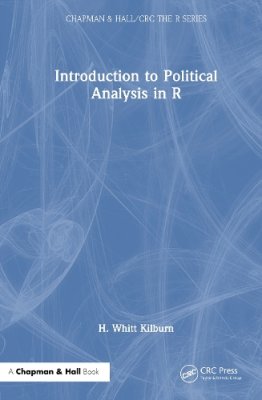 Introduction to Political Analysis in R.