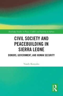 Civil Society and Peacebuilding in Sierra Leone