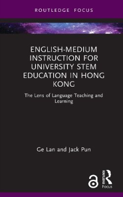 English-medium Instruction for University STEM Education in Hong Kong