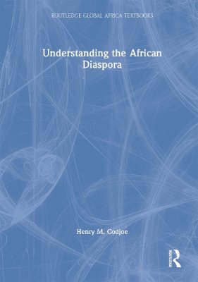 Understanding the African Diaspora.