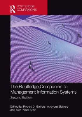 The Routledge Companion to Management Information Systems.