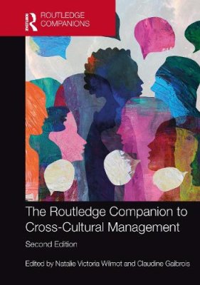 The Routledge Companion to Cross-Cultural Management.