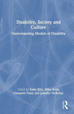 Disability, Society and Culture