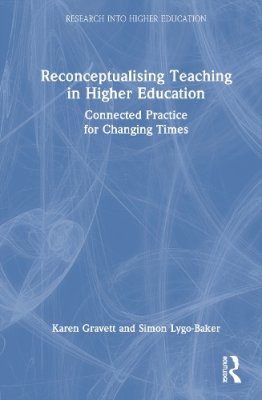 Reconceptualising Teaching in Higher Education