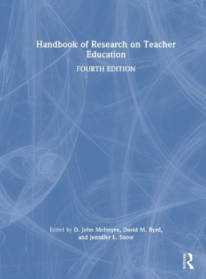 Handbook of Research on Teacher Education.