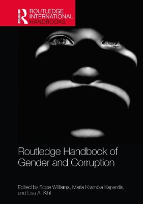 Routledge Handbook of Gender and Corruption.
