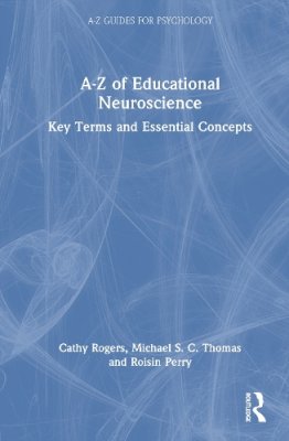 A-Z of Educational Neuroscience