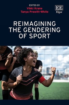 Reimagining the Gendering of Sport.