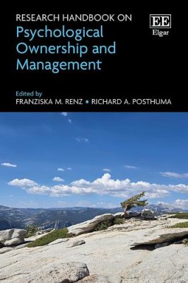 Research Handbook on Psychological Ownership and Management.
