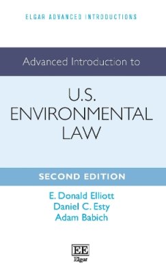 Advanced Introduction to U.S. Environmental Law.