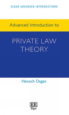 Advanced Introduction to Private Law Theory.