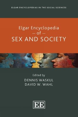 Elgar Encyclopedia of Sex and Society.
