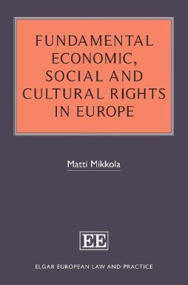 Fundamental Economic, Social and Cultural Rights in Europe.