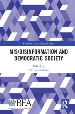 Mis/Disinformation and Democratic Society.