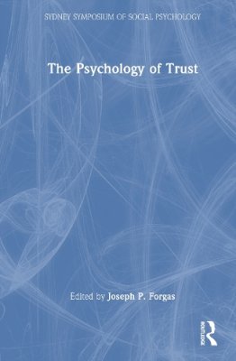 The Psychology of Trust.