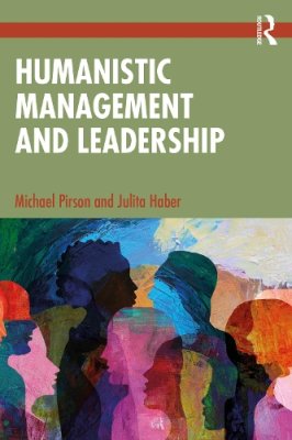 Humanistic Management and Leadership.