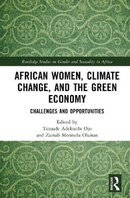 African Women, Climate Change, and the Green Economy