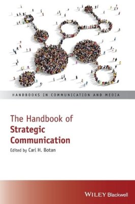 The Handbook of Strategic Communication.