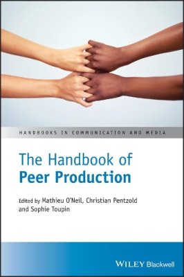 The Handbook of Peer Production.