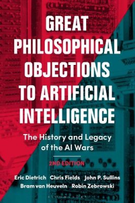 Great Philosophical Objections to Artificial Intelligence