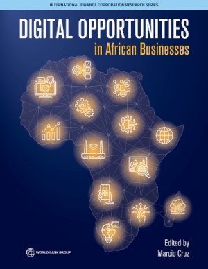Digital Opportunities in African Businesses.