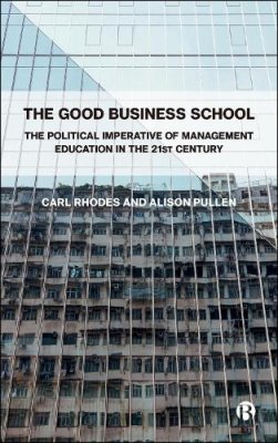 The Good Business School