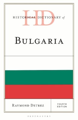 Historical Dictionary of Bulgaria.