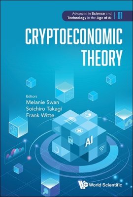 Cryptoeconomic Theory.